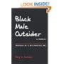 Black Male Outsider: Teaching As a Pro-Feminist Man, A Memoir
