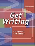 Get Writing: Paragraphs and Essays