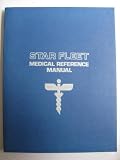 Star Trek: Star Fleet Medical Reference Manual