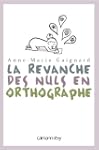 La Revanche des nuls en orthographe
