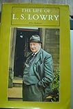 The life of L.S. Lowry, 1887-1976