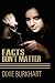 Facts Don't Matter