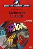 Kleinstadt in Angst; Small town in fear