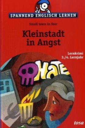 Kleinstadt in Angst; Small town in fear
