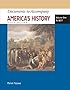 Documents to Accompany America's History, Volume One: To 1877