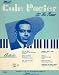 Meet Cole Porter At The Piano