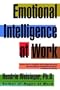 Emotional Intelligence at Work