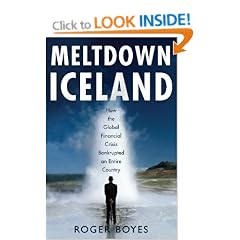 Meltdown Iceland: How the Global Financial Crisis Bankupted an Entire Country