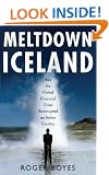 Meltdown Iceland: How the Global Financial Crisis Bankupted an Entire Country