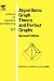 Book Algorithmic Graph Theory and Perfect Graphs, Volume 57, Second Edition: Second Edition (Annals of Discrete Mathematics)