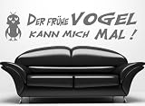 Wandtattoo Der frühe Vogel kann mich mal ! Farbe: hellgrau, Motiv-Nr 043 Sehr grosses Format Breite: 130 cm, Höhe: 30 cm XXL. Decosticker Wandaufkleber Wandsticker Dekoration wiederablösbar. Günstiger als Bilder oder Gemälde oder Bild