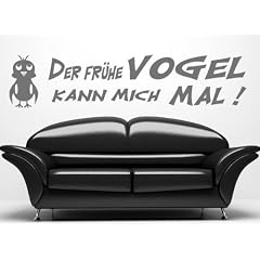 Wandtattoo Der fr�he Vogel kann mich mal ! Farbe: hellgrau, Motiv-Nr 043 Sehr grosses Format Breite: 130 cm, H�he: 30 cm XXL. Decosticker Wandaufkleber Wandsticker Dekoration wiederabl�sbar. G�nstiger als Bilder oder Gem�lde oder Bild