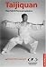 Taijiquan: Chen Taiji 38 Form and Applications (Tuttle Martial Arts)