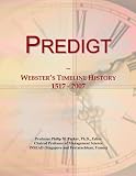 Predigt: Webster's Timeline History, 1517 - 2007