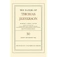 The Papers of Thomas Jefferson, Volume 30: 1 January 1798 to 31 January 1799 (Papers of Thomas Jefferson) by Thomas Jefferson and Barbara B. Oberg