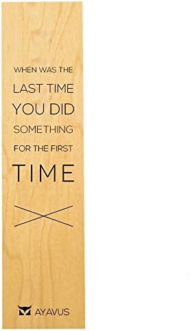 When Was The Last Time You Did Something For The First Time - Graduation Gift Wood Bookmark Entrepreneur Quote Inspirational Quotes Self Improvement Travel Made in USA