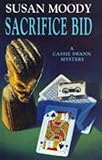 Sacrifice bid