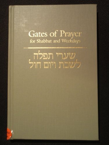 Gates of Prayer for Shabbat & Weekdays (English): Gender-Inclusive Edition (English and Hebrew Edition)