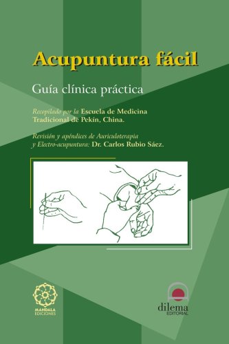 ACUPUNTURA FÁCIL (Spanish Edition)