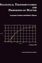Statistical Thermodynamics and Properties of Matter