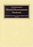 The Fifteenth Mental Measurements Yearbook (Buros Mental Measurements Yearbooks)