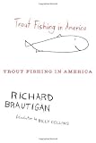 Trout Fishing in America