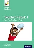 Nelson spelling. teacher's book 1 : for starter level and books 1A, 1B & 2