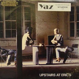 Yazoo - Yazoo - Upstairs at Eric