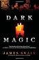 Dark Magic