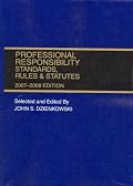 Professional Responsibility: Standards, Rules, and Statutes, 2007-2008 ed. (Unabridged)