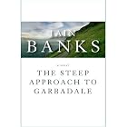 The Steep Approach to Garbadale by  Iain Banks