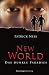 New World 02: Das dunkle Parad...
