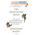 The Righteous Mind: Why Good People Are Divided by Politics and Religion