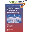 High Performance Computing in Remote Sensing (Chapman and Hall... by  Antonio J. Plaza and Chein-I Chang