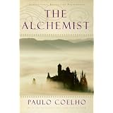 The Alchemist: A Fable About Following Your Dream