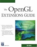 The Opengl Extensions Guide (Graphics Series)