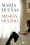 Misi�n Olvido (Novela (temas Hoy))