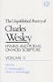 The Unpublished Poetry of Charles Wesley, Volume II: Hymns and Poems on Holy Scripture