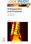 Lecture Notes: Orthopaedics and Fract...
