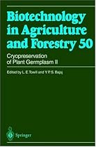 Cryopreservation of Plant Germplasm II: v. 2