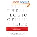 The Logic of Life: The Rational Economics of an Irrational World