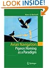 Avian Navigation: Pigeon Homing as a Paradigm