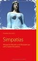 Magische Rituale und Rezepte: Simpatias aus dem S&uuml;den Brasilies
