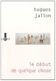 Le d�but de quelque chose