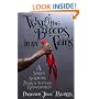 War of the Bloods in My Veins: A Street Soldier's March Toward Redemption