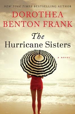 [ THE HURRICANE SISTERS By Frank, Dorothea Benton ( Author ) Hardcover Jun-03-2014