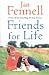 Friends for Life: The Heart-warming Life Story of One Underdog Who Came Out on Top