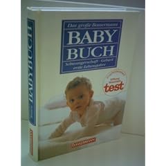 Getrud Teusen: Das gro�e Bassermann Baby-Buch - Schwangerschaft, Geburt, erste Lebensjahre