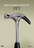 Beginners Guide To DIY