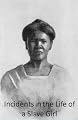 Incidents In the Life of a Slave Girl